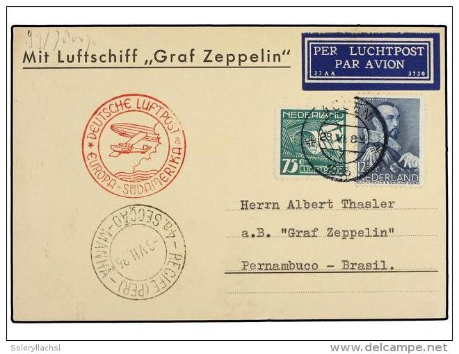 ZEPPELIN. 1935 (28-V). HOLANDA. ASSEN A PERNAMBUCO (Brasil) Con Franqueo Holand&eacute;s Circulada Por... - Other & Unclassified