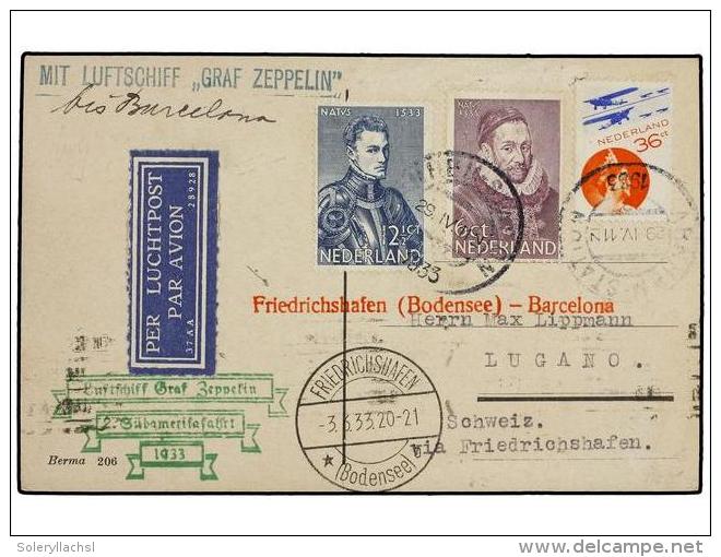 ZEPPELIN. 1933 (3-VI). HOLANDA. ARNHEIM A LUGANO (Suiza) Con Franqueo Holand&eacute;s, Circulada Por GRAF... - Other & Unclassified