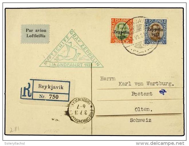 ZEPPELIN. 1931 (30-Junio). ICELAND. REYKJAVIK A SUIZA. 30 Aur. Y 1 Kr. Circulada Por Graf Zeppelin.... - Autres & Non Classés