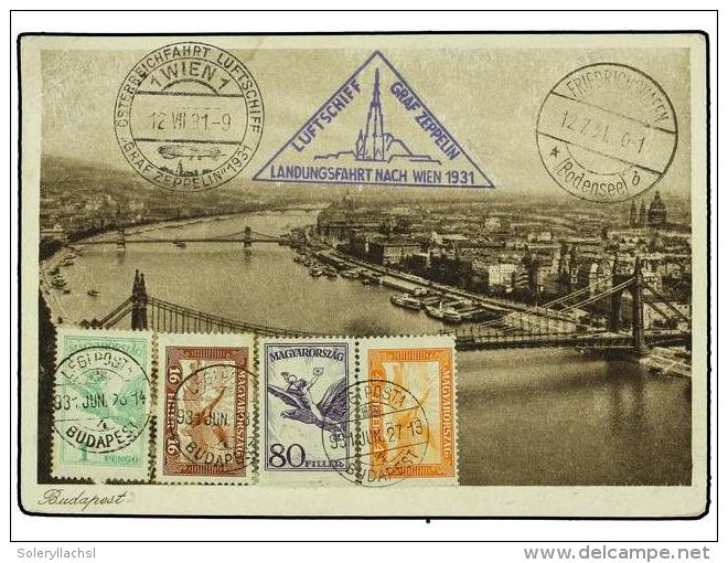 ZEPPELIN. 1931 (12-VII). HUNGARY. BUDAPEST A VIENA. Tarjeta Postal Con Franqueo En Anverso. Marcas Del Vuelo... - Other & Unclassified