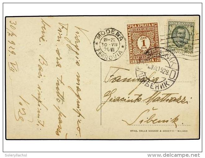 YUGOSLAVIA. 1929. MODENA (Italy) To SIBENIK (Yugoslavia). Postcard Franked With 25 Cent. Green Stamp, Taxed... - Autres & Non Classés
