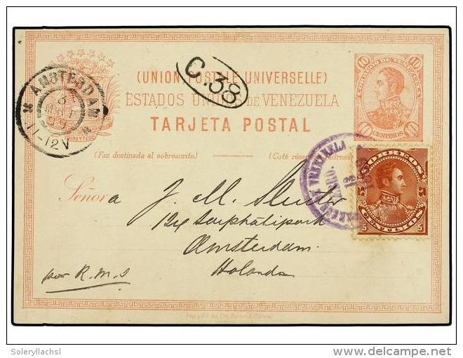 VENEZUELA. 1899. LA GUAYRA A HOLANDA. Entero Postal De 10 Cts. Rosa Con Franqueo Adicional De 5 Cts.... - Autres & Non Classés