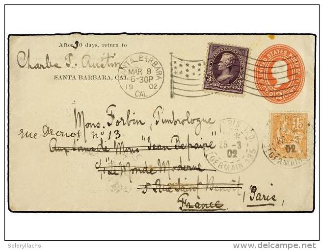 ESTADOS UNIDOS. 1902. SANTA BARBARA To FRANCE. 2 Cents Red Envelope Uprated With 3 Cents Lilac Stamp,... - Autres & Non Classés