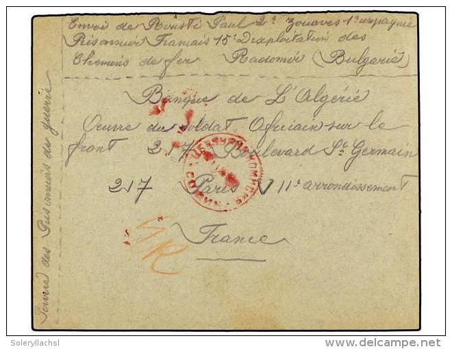 BULGARIA. 1918 (Sept. 12th). Letter From RADOMIR CAMP To The Bank Of ALGERIA. Sent Via The French Section In Paris... - Autres & Non Classés