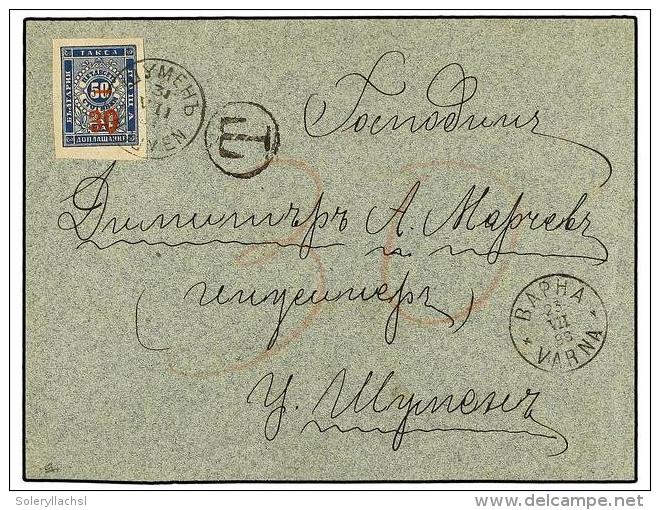 BULGARIA. Mi.P11. 1896. VARNA To HOUMEN. Unfranked Cover, Taxed On Arrival With Rare 30 O 50 St. Blue... - Autres & Non Classés