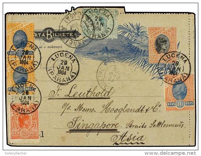 BRASIL. Sc.140, 141 (2), 142, 169. 1904. LUCENA A SINGAPORE. Entero Postal De 100 Reis Con Franqueo... - Autres & Non Classés