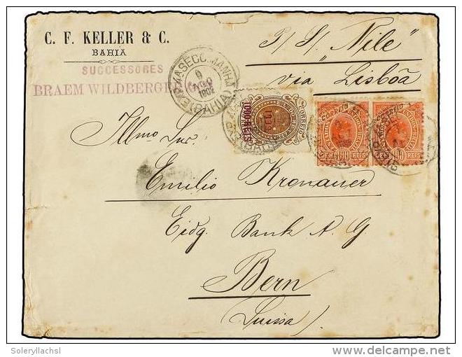 BRASIL. Sc.156, 169. 1902. BAH&Iacute;A A SUIZA. 100 Reis Rojo (2) Y 1.000 Reis S. 700 Reis... - Autres & Non Classés