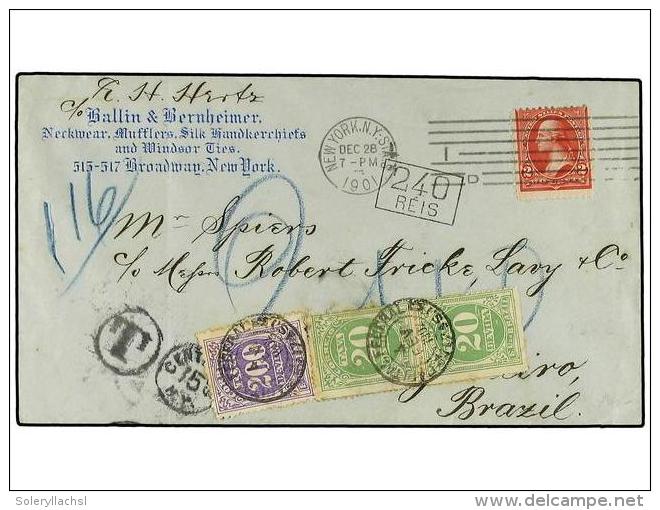 BRASIL. 1901. Incoming Mail From The United States To Brazil Bearing 2 C. Red (Scott 267) Tied By NEW... - Autres & Non Classés