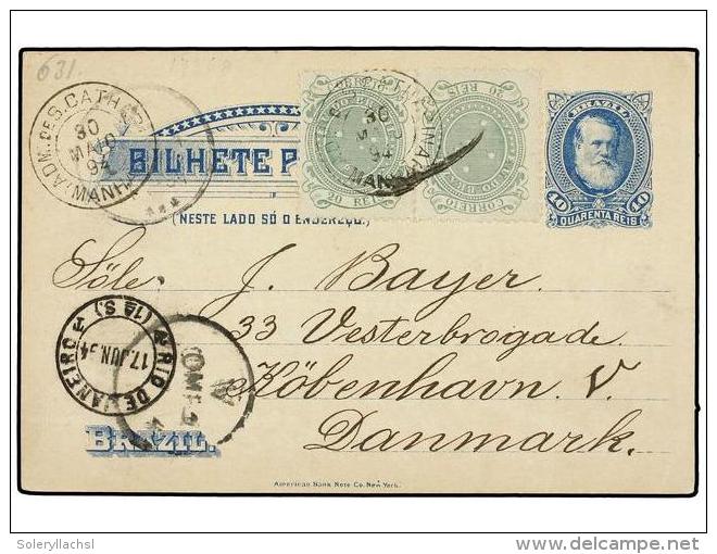 BRASIL. Sc.99 (2). 1894. STA. CATHARINA A DINAMARCA. Entero Postal De 40 Reis Con Franqueo Adicional De... - Autres & Non Classés