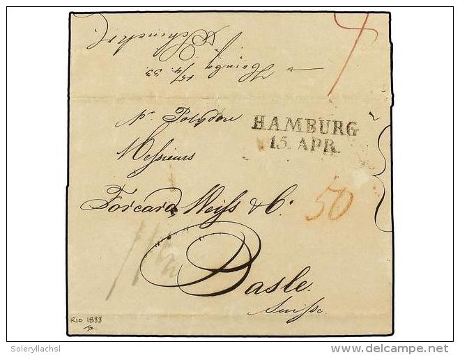 BRASIL. 1833 (Jan 16). Cover From RIO DE JANEIRO Endorsed &acute;per Polygon&acute; Sent Unpaid To BASEL... - Otros & Sin Clasificación