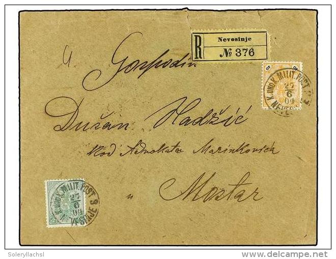 BOSNIA-HERZEGOVINA. Mi.27, 13A. 1904. NEVESINJE To MOSTAR. 5 H. Green And 40 H. Orange And Black.... - Other & Unclassified