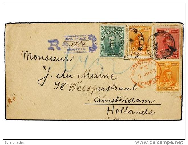 BOLIVIA. Sc.65 (2), 66+1. 1902. LA PAZ A HOLANDA. 2 Ctvos., 10 Ctvos. (2) Y 20 Ctvos. Carta... - Autres & Non Classés