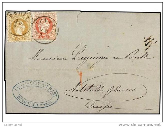 LEVANTE: CORREO AUSTRIACO. 1873. Entire Letter To SWITZERLAND Franked By Levant 1867 5 S. Red And 15... - Autres & Non Classés