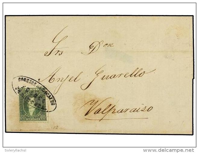 ARGENTINA. 1866 (12 Noviembre). MENDOZA A VALPARAISO (Chile). 10 Cts. Verde, Mat. Ovalado CORREOS... - Otros & Sin Clasificación