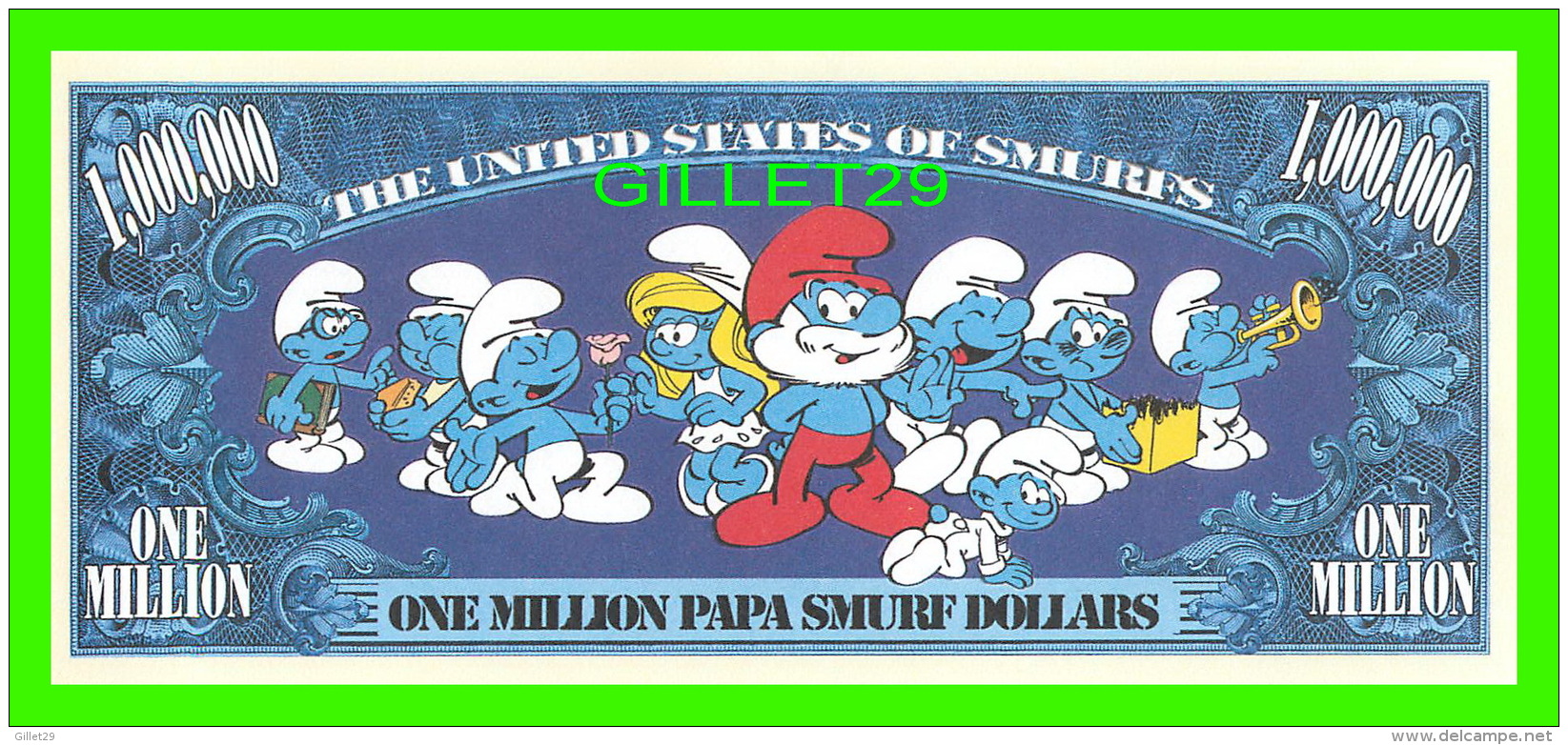 BILLETS - ONE MILLION DOLLARS, THE UNITED STATES OF AMERICA - SMURFY, SMIRF, SMURF - THE SMURFS - PAPA SMURF DOLLARS - - Autres & Non Classés