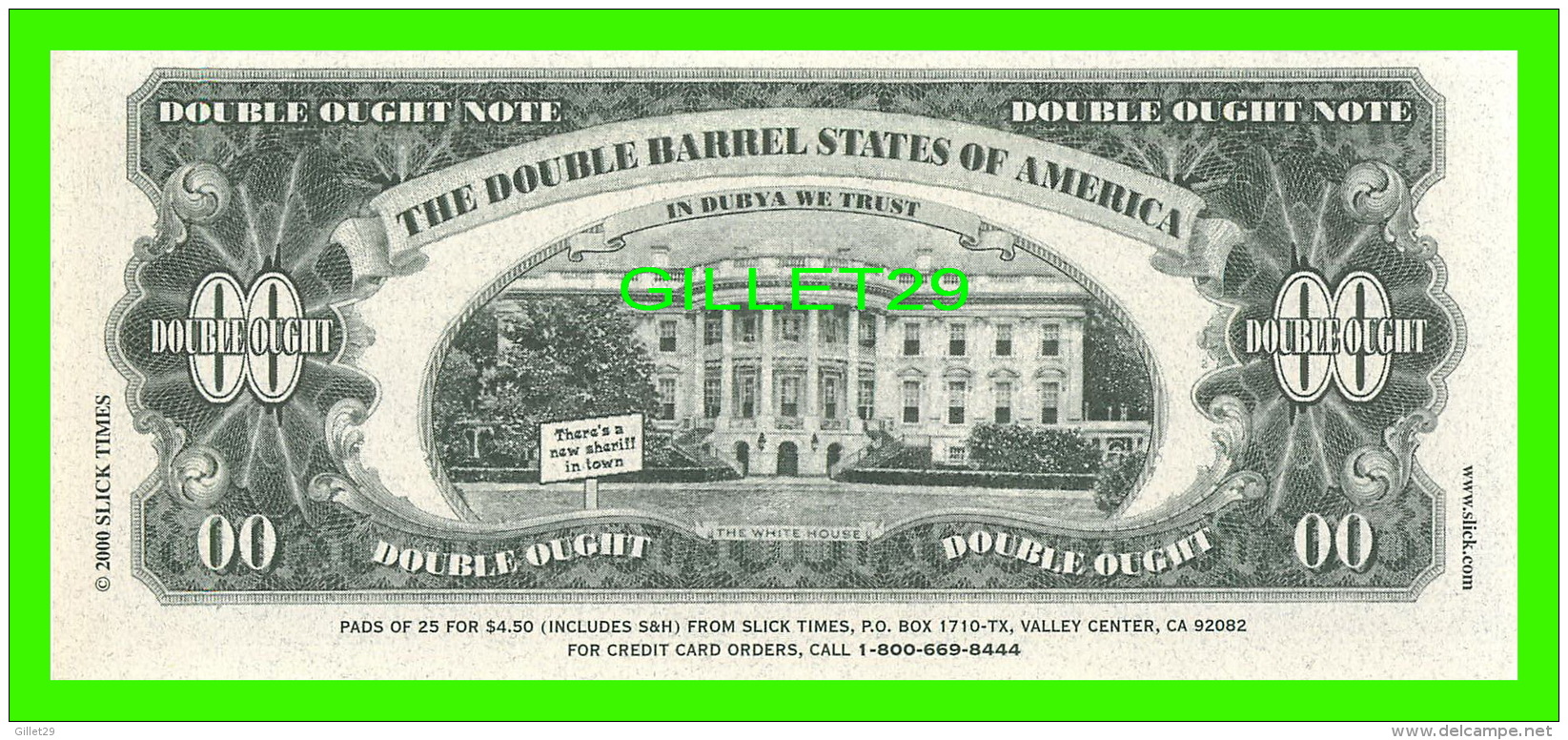 BILLETS - 00 DOLLARS, THE UNITED STATES OF AMERICA - THE DEPUTIZED STATES OF AMERICA - DOUBLE OUGHT  NOTE - - Autres & Non Classés