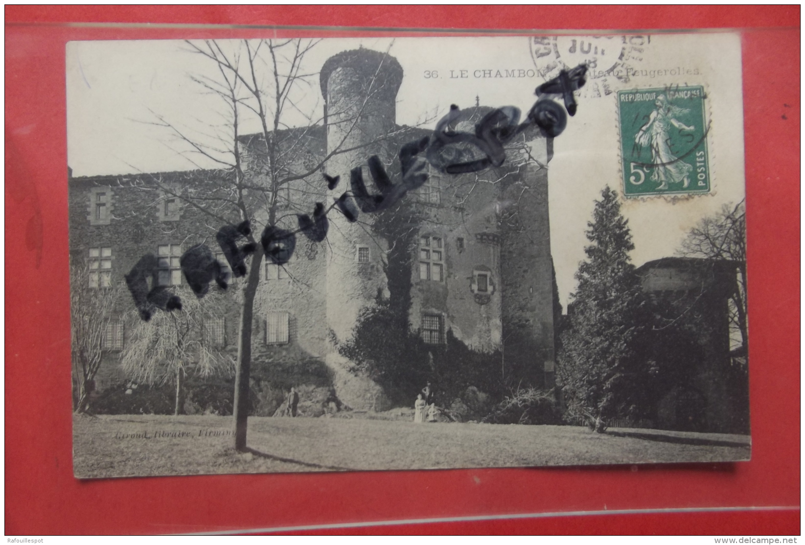 Cp Le Chambon Chateau De Feugerolles N 36 - Le Chambon Feugerolles