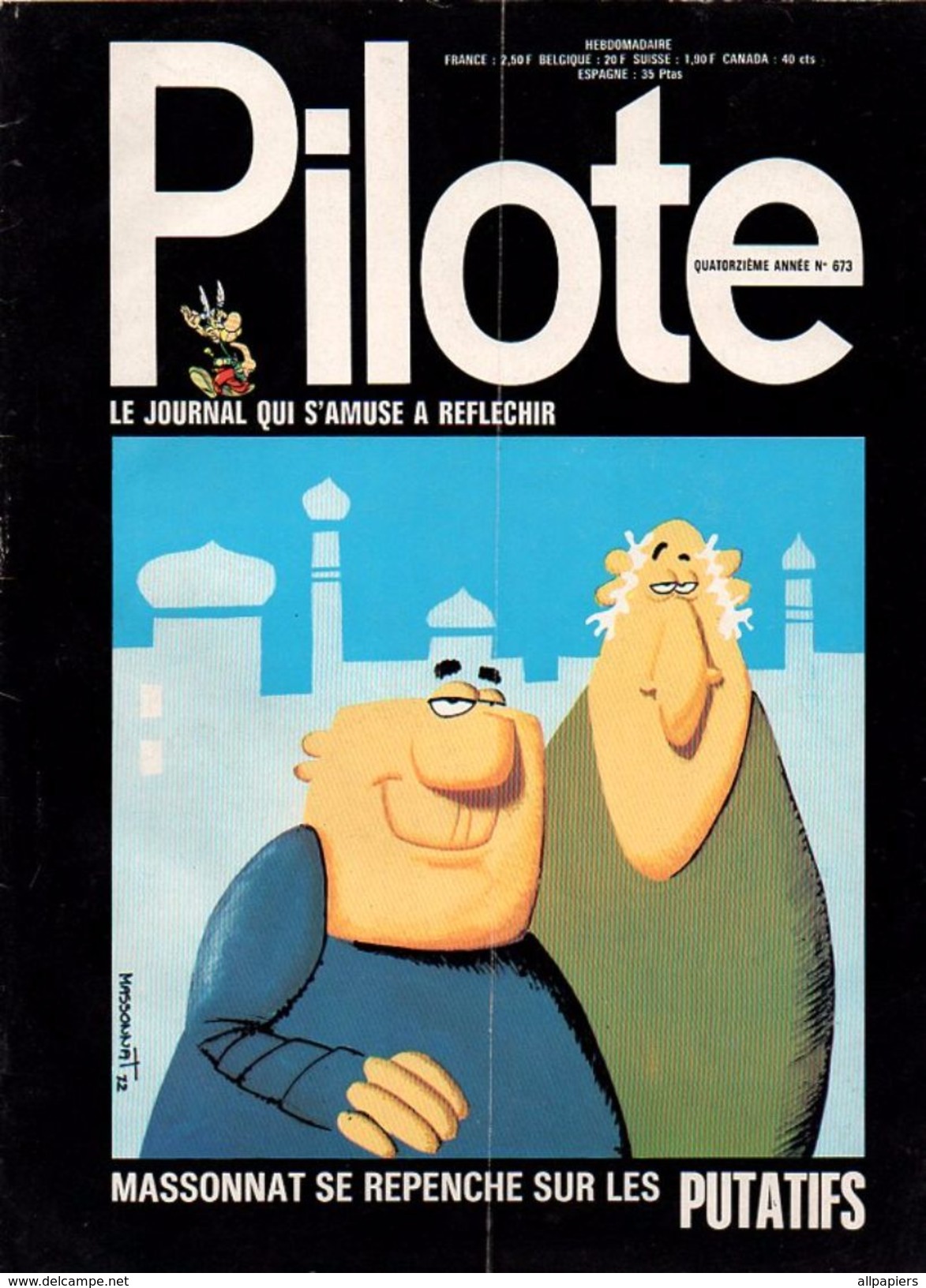 Pilote N°673 Le Destin Des Putatifs Les Affaires Are Business - Astérix Le Gaulois Le Devin - Lieutenant Blueberry - Pilote