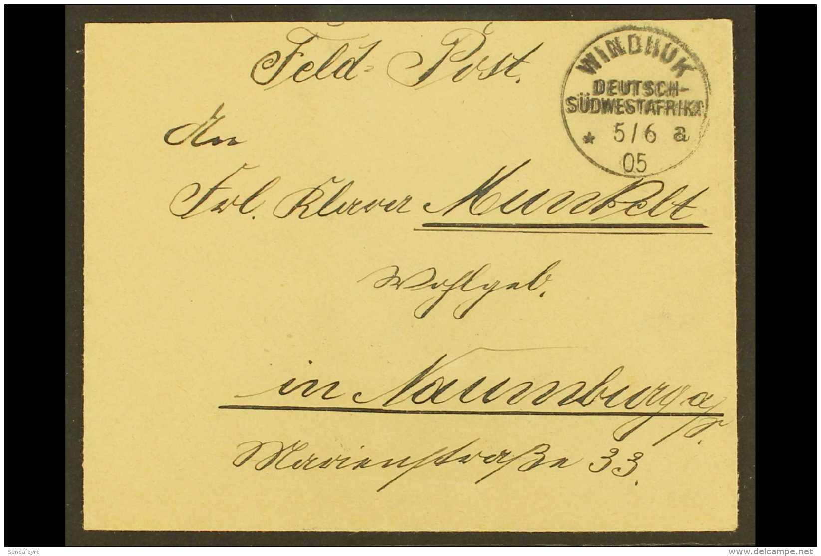 SOUTH WEST AFRICA  1905 (5 June) Stampless Feldpost Cover Addressed To Germany, Bearing "Windhuk" Cds, Plus... - Other & Unclassified