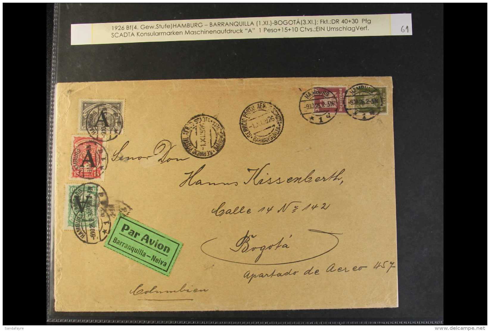 SCADTA  1926 (9 Oct) Cover From Germany Addressed To Bogota, Bearing Germany 30pf &amp; 40pf And SCADTA 1923 10c,... - Colombie