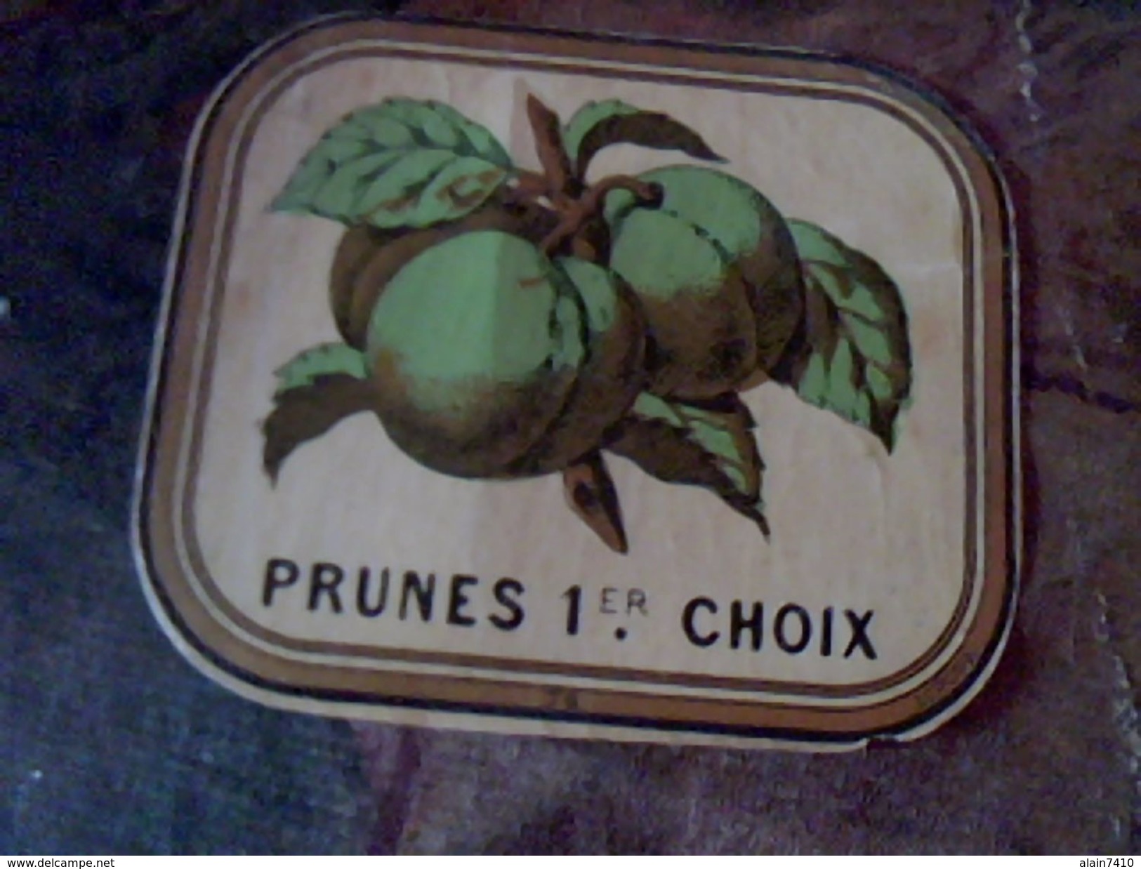 Vieux Papier Alcool Etiquette Prunes 1er Choix - Alkohole & Spirituosen