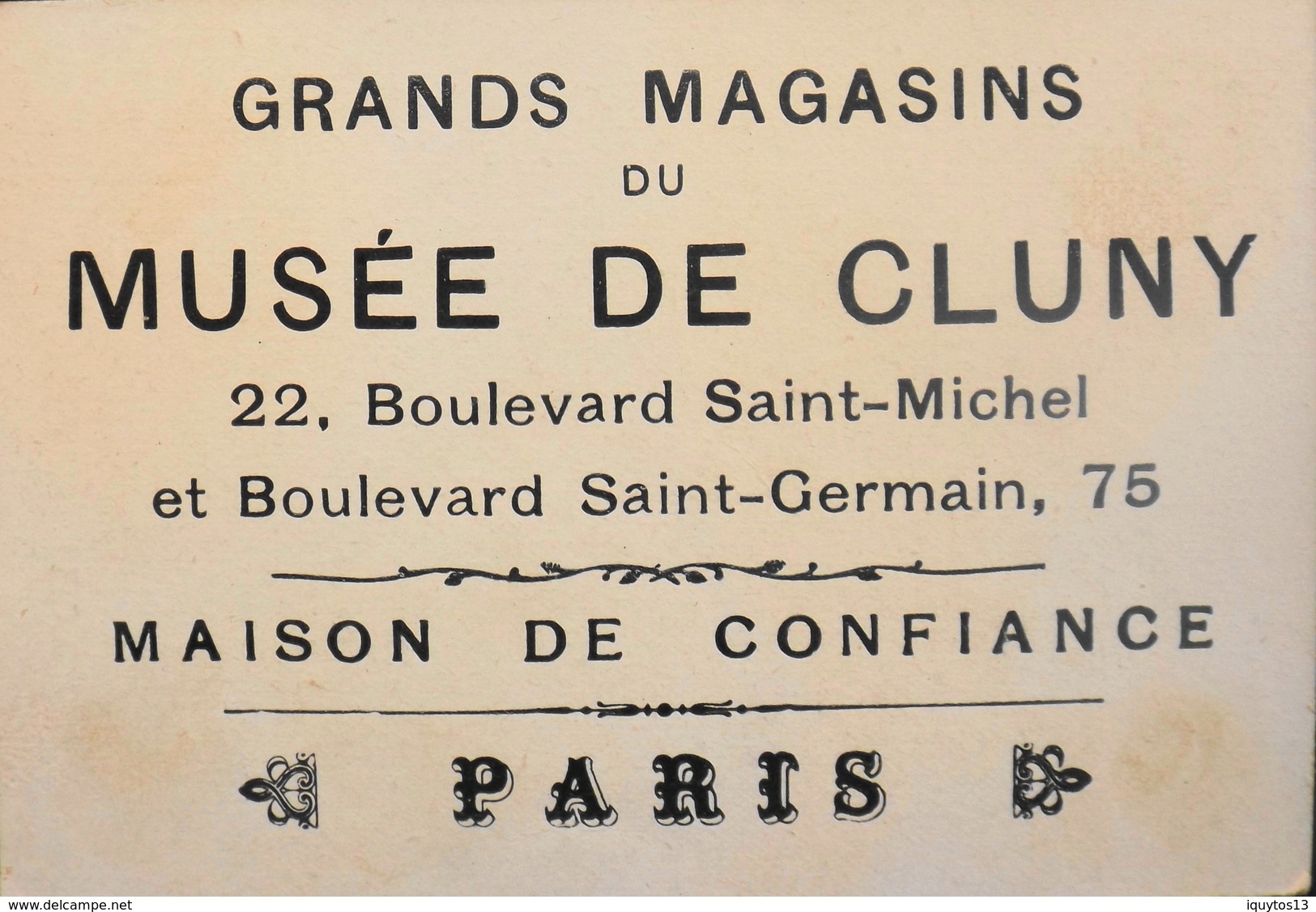 BELLE CHROMO - Grands Magasins Du MUSEE De CLUNY , Paris - Au Musée De Cluny Nouveautés - BE - Autres & Non Classés