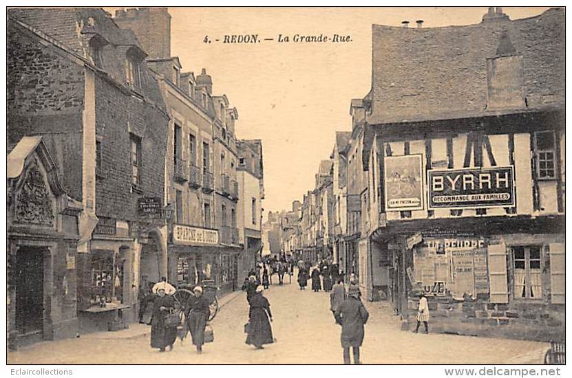 Redon     35         Rue  La Grande Rue . Publicité Byrrh         (4 Voir Scan) - Redon