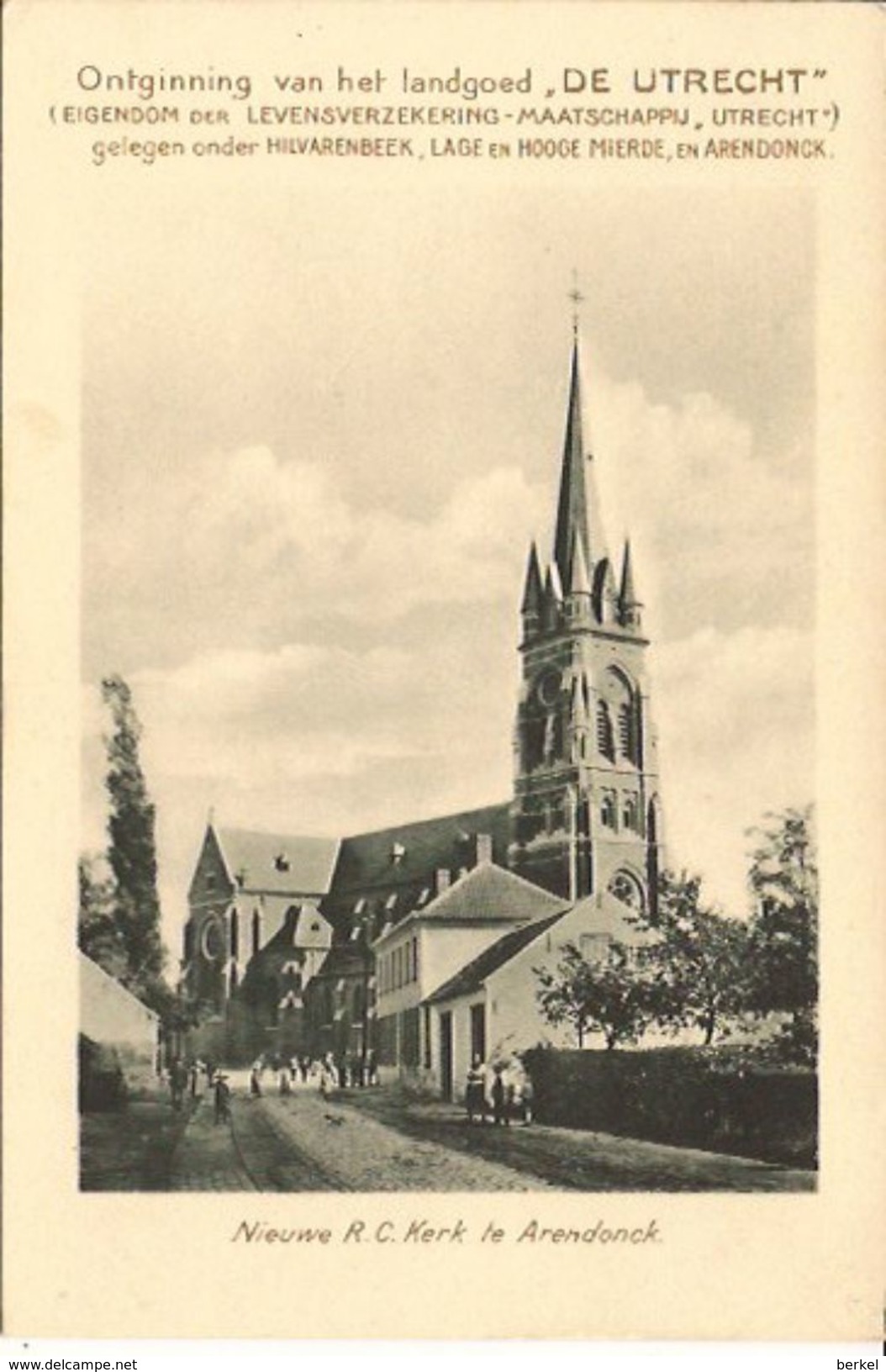 NIEUWE R.K. KERK Te ARENDONK  Uitg. Landgoed De Utrecht NL CA 1918  RE 6/768/D3 - Arendonk