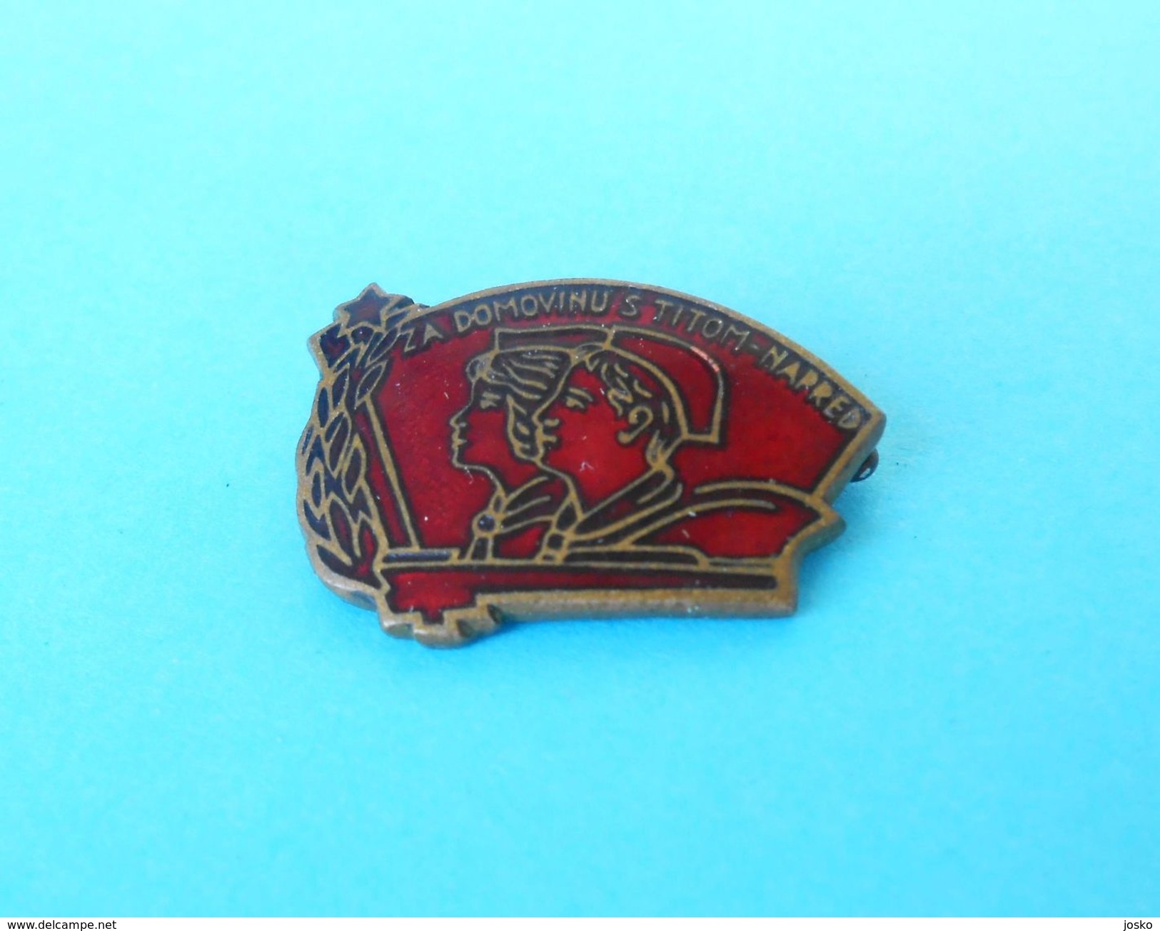 PIONEERS UNION - Communist Youth Association ....  Yugoslavia Old Rare Enamel Pin Badge Communism Party Communisme - Army