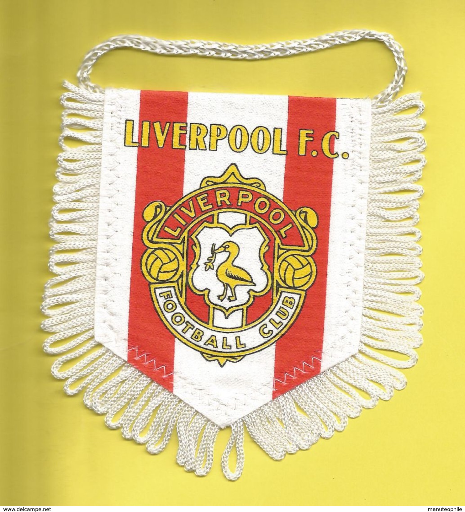 Fanion Fanions Écusson Écussons  Du Football Club De LIVERPOOL  Avec 2 Ballons Et Un Canard Voir Scanner - Habillement, Souvenirs & Autres