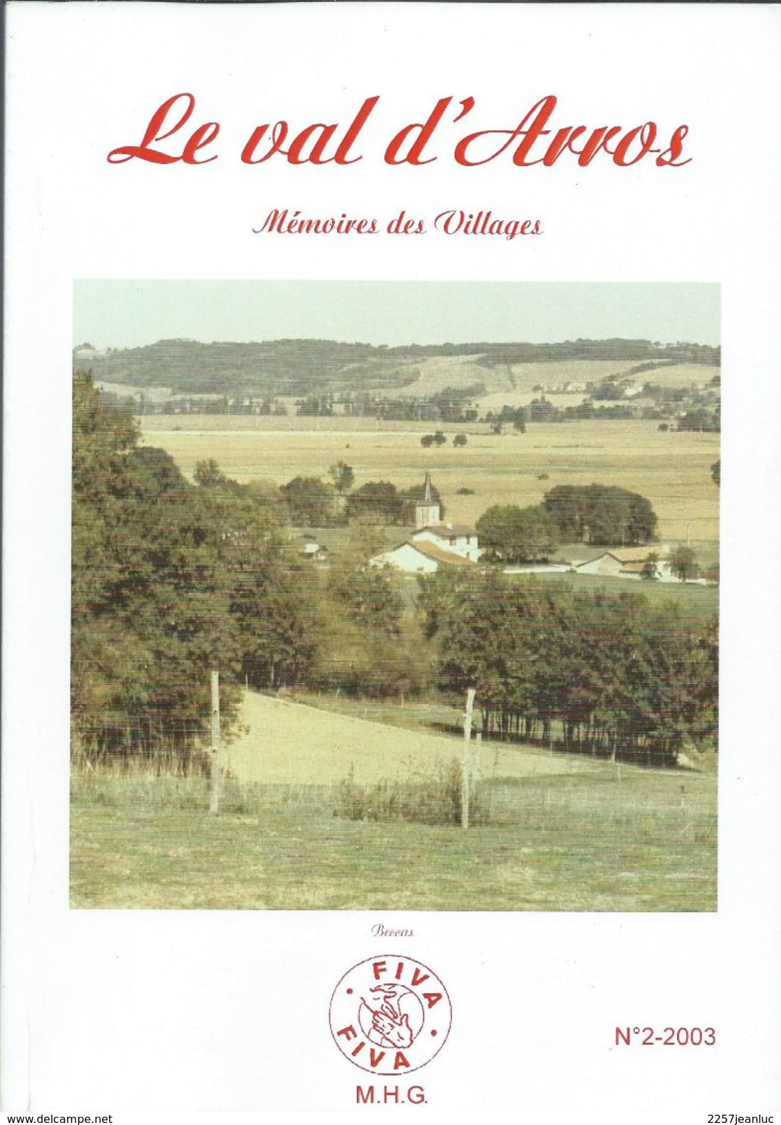 Le  Val D'Arros N:2 Mémoires Des Villages -  Beccas - Histoire