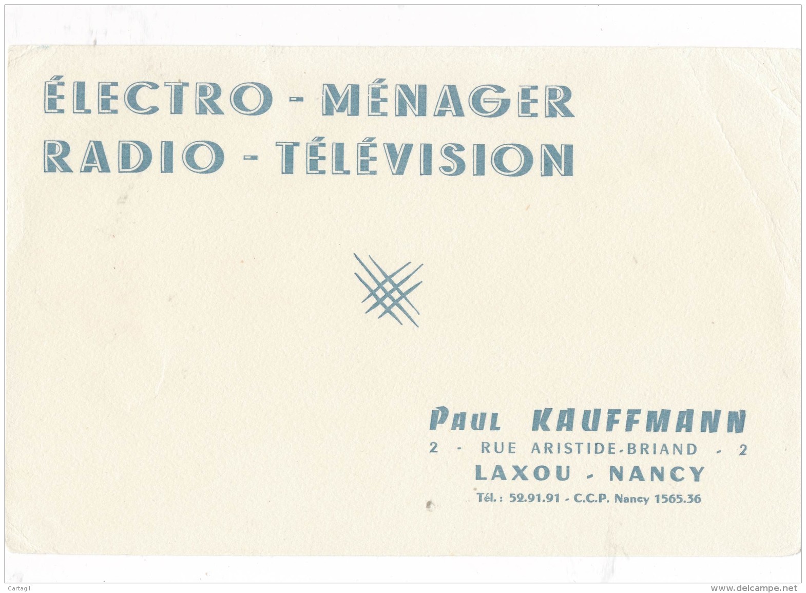 AC - B2686 Et B2687- Radio Television Paul Kauffmann Laxou ( Non Utilisé) - E