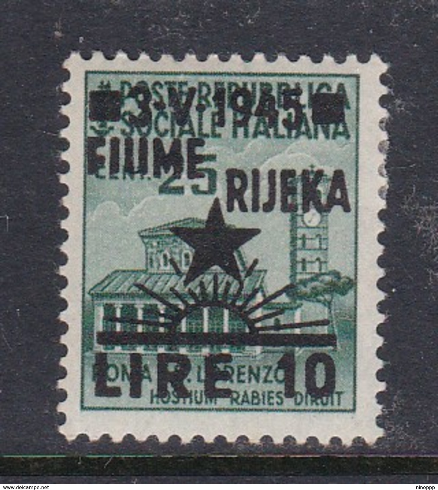 Venezia Giulia And Istria  Fiume Rijeka S 18 1945 10 Lira On 25c Green Mint Hinged - Occ. Yougoslave: Fiume