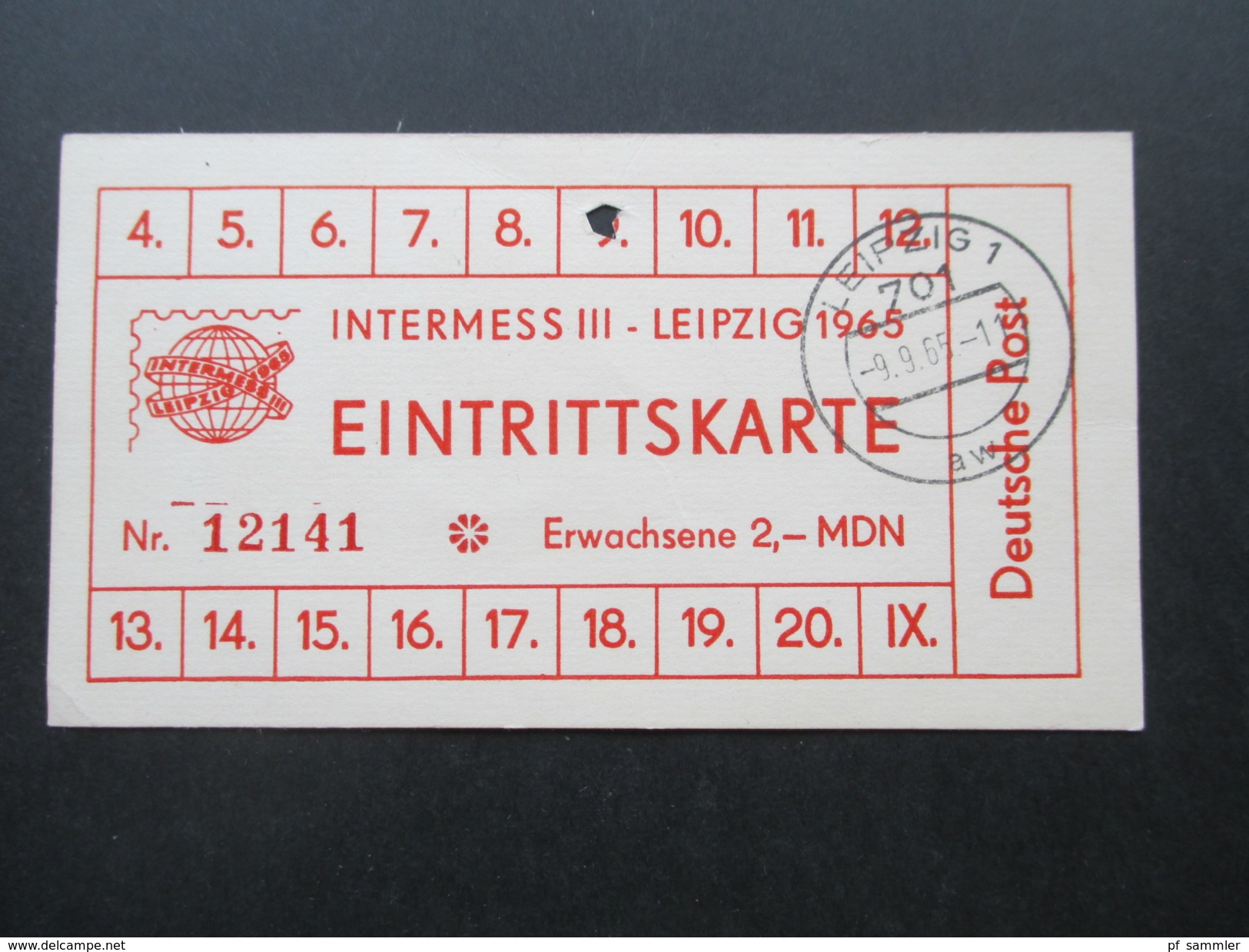 DDR 1965 Eintrittskarte Intermess III Leipzig Mit Tagesstempel Leipzig 1 9.9.65. Deutsche Post. - Toegangskaarten