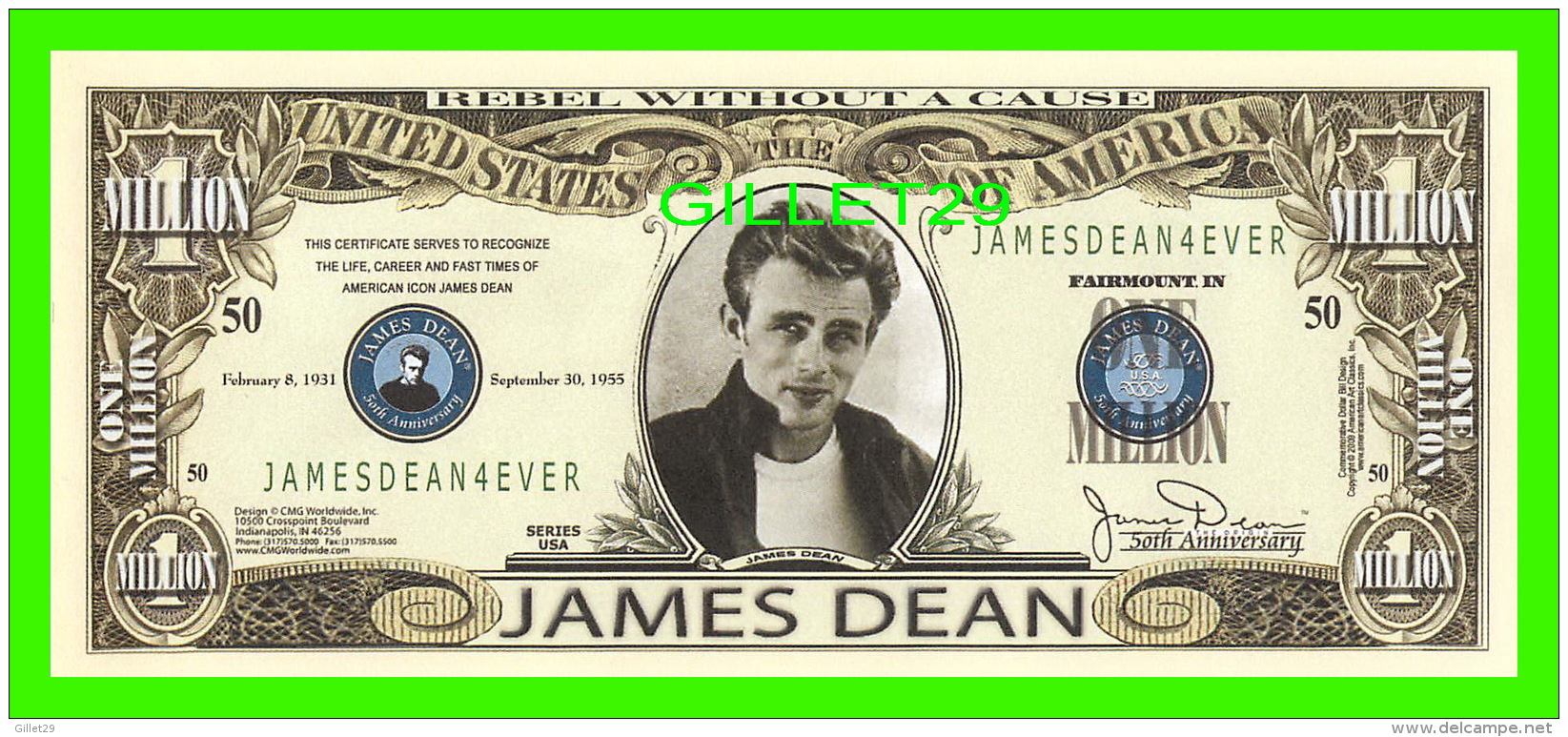 BILLETS , ONE MILLION DOLLARS - JAMES DEAN, REBEL WITHOUT A CAUSE - 50th ANNIVERSARY - UNITED STATESOF AMERICA - - Autres & Non Classés