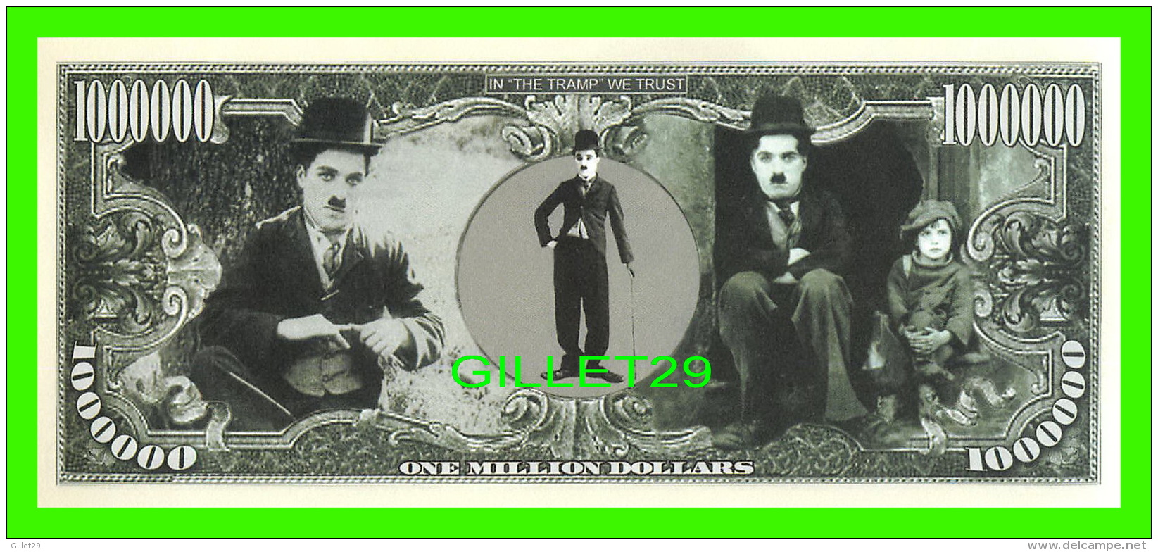 BILLETS , ONE MILLION DOLLARS - SIR CHARLES SPENCER "CHARLIE" CHAPLIN  - UNITED STATES OF AMERICA - - Altri & Non Classificati