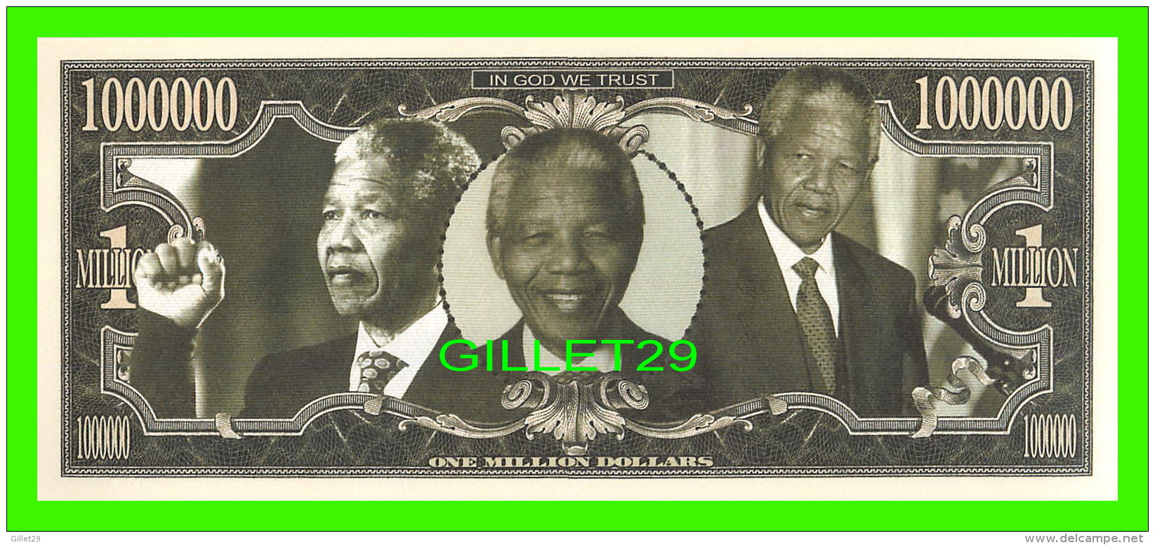 BILLETS , ONE MILLION DOLLARS - NELSON ROLIHLAHLA MANDELA  - UNITED STATES OF AMERICA - - Autres & Non Classés