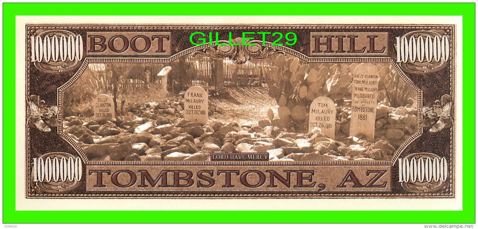 BILLETS , ONE MILLION DOLLARS - WYATT EARP, TOMBSTONE, ARIZONA   - UNITED STATES OF AMERICA - - Autres & Non Classés