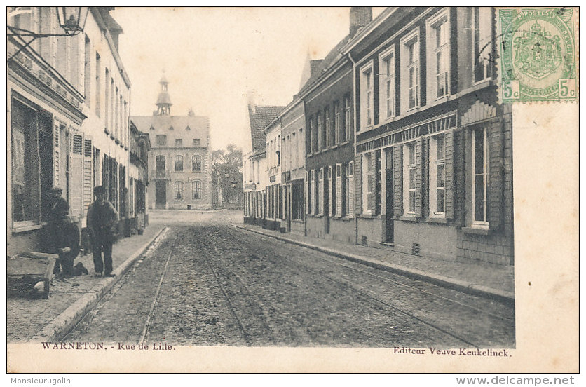 BELGIQUE )) WARNETON    Rue De Lille - Autres & Non Classés