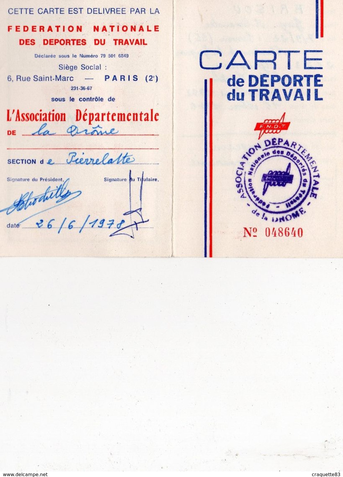 CARTE DE DEPORTE DU TRAVAIL  F.N.D.T. DE LA DROME  PIERRELATE  1978  N° 048640 - Dokumente