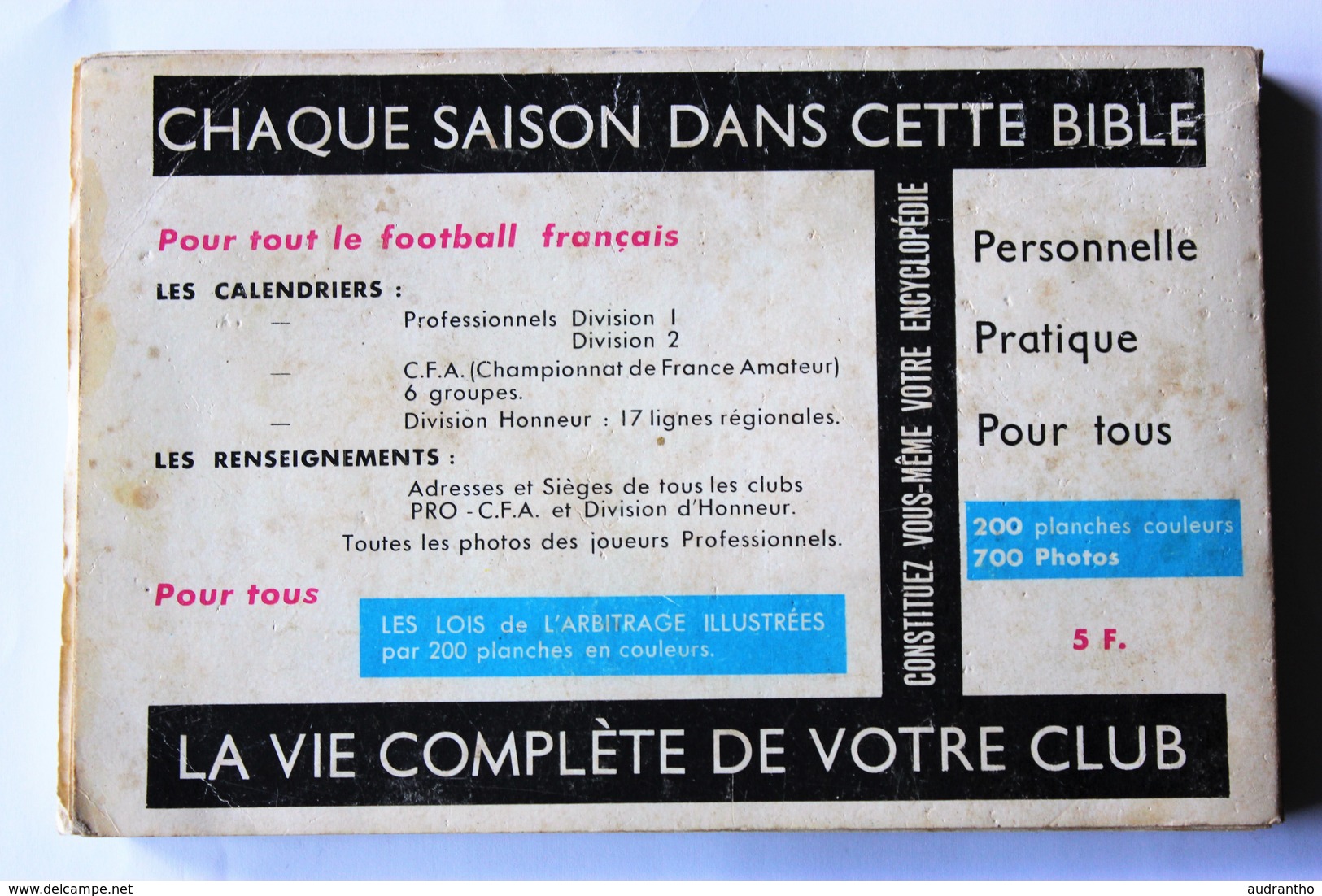 Bible pratique football saison 1964 1965 Glowacki Hidalgo Jean Djorkaeff Novak Suaudau Herbin