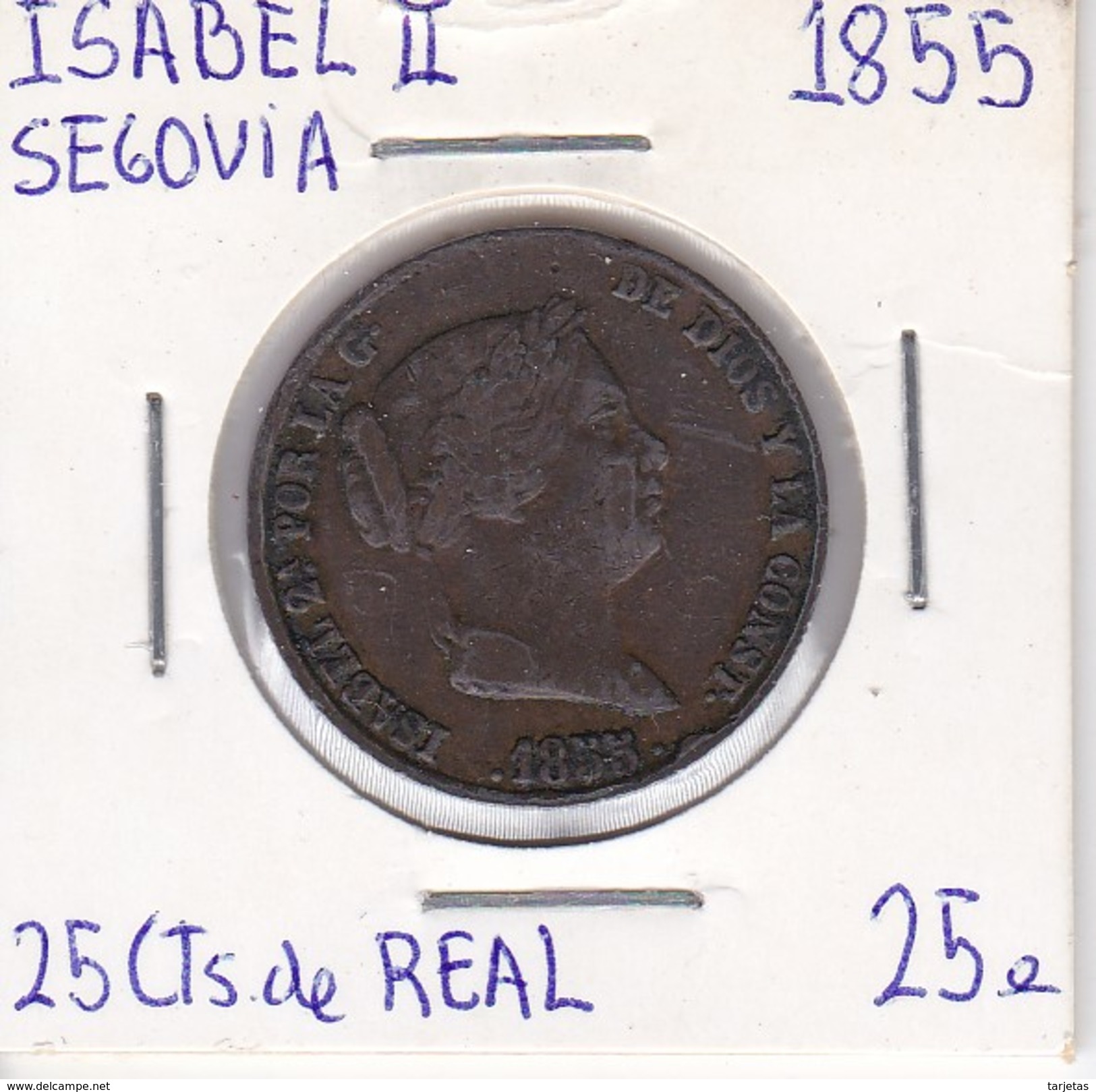 MONEDA DE ESPAÑA DE ISABEL II DEL AÑO 1855 DE 25 CENTIMOS DE REAL (COIN) SEGOVIA - Otros & Sin Clasificación