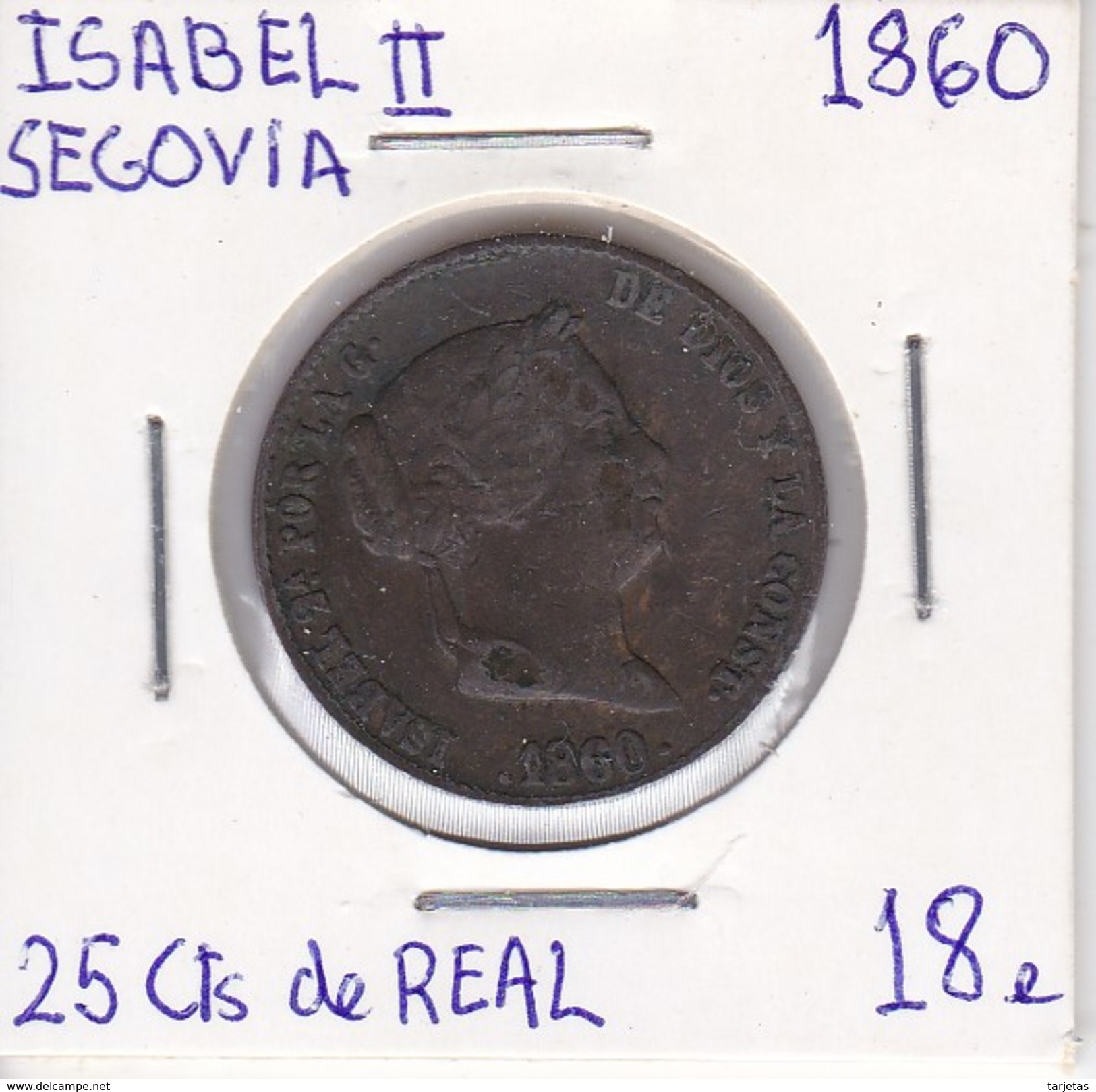 MONEDA DE ESPAÑA DE ISABEL II DEL AÑO 1860 DE 25 CENTIMOS DE REAL (COIN) SEGOVIA - Otros & Sin Clasificación