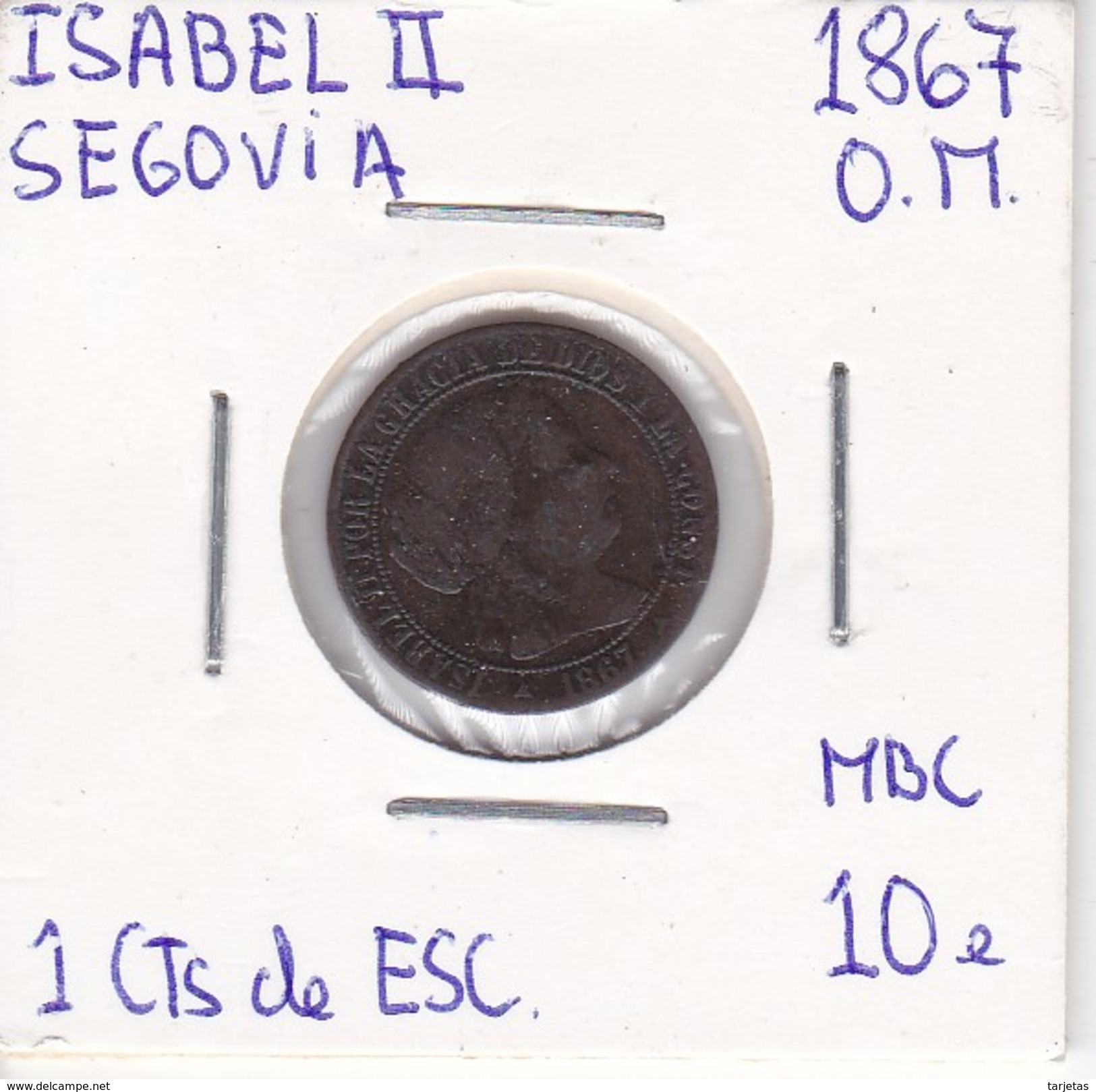 MONEDA DE ESPAÑA DE ISABEL II DEL AÑO 1867 DE 1 CENTIMO DE ESCUDO EN MBC (COIN) SEGOVIA - Otros & Sin Clasificación