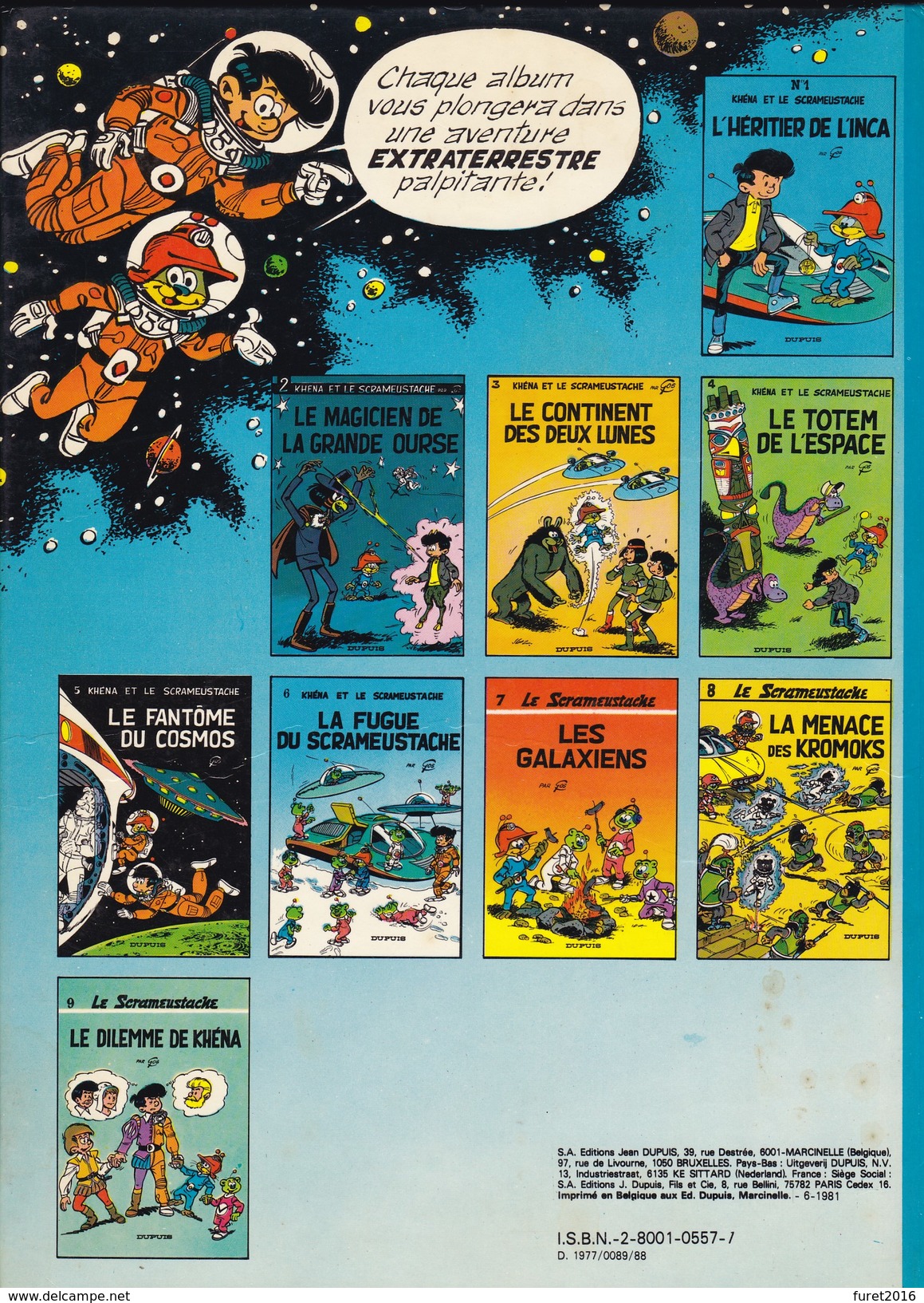 5 KHENA ET LE SCRAMEUSTACHE Le Fantome Du Cosmos Par Gos 1977 - Scrameustache, Le