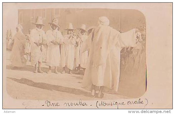 Afrique Du Nord        152        ( Une Nouba , Musique Arabe ) ( Carte Photo ) - Non Classés