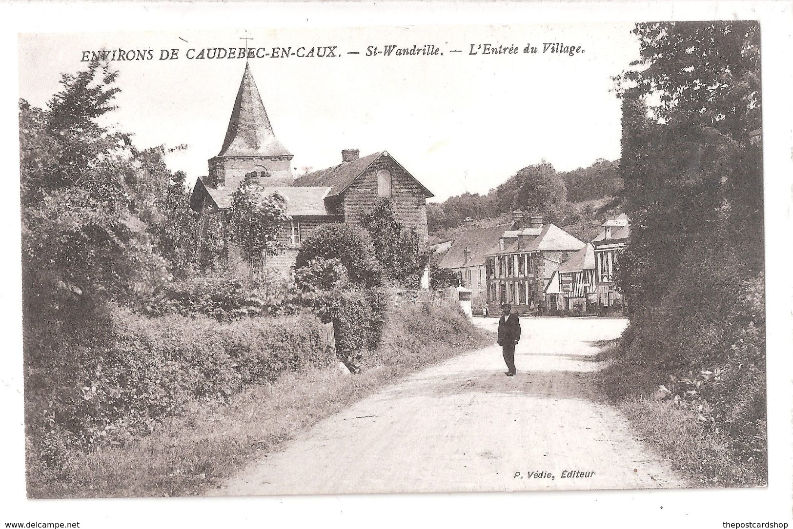 CPA 76 Environs De Caudebec-en-Caux - Ste Wandrille - L'entree Du Village - Carte Non Circulée - Caudebec-en-Caux