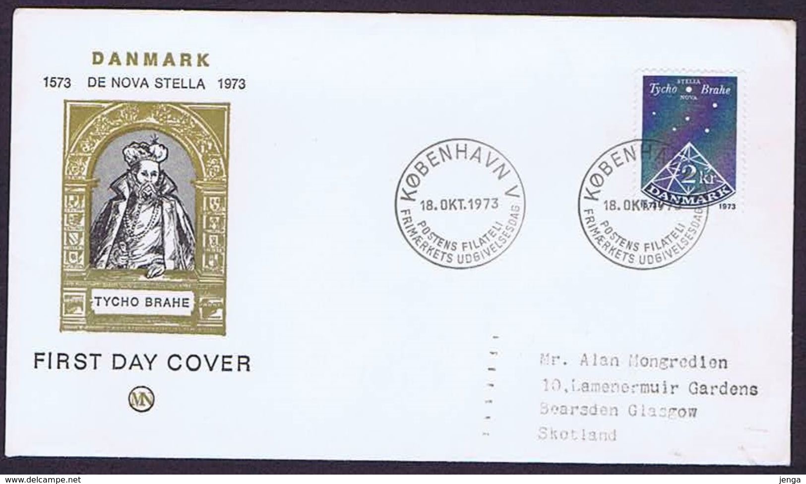 Denmark 1973; The 400th Anniversary Of The Publication Of Tycho Brahe's "De Stella Nova" On FDC - FDC