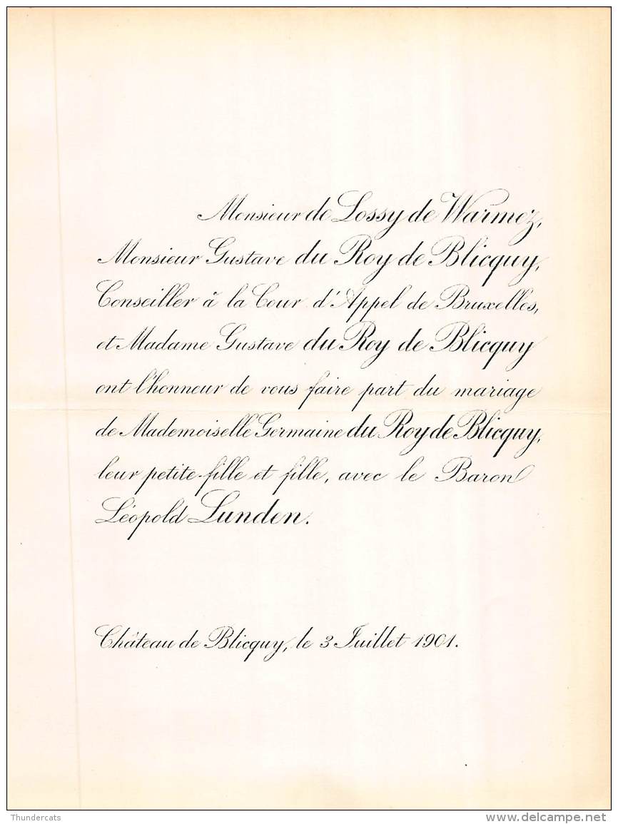 FAIRE PART MARIAGE  DE LOSSY DE WARMEZ GUSTAVEN DU ROY DE BLICQUY GERMAINE BARON LEOPOLD LUNDEN CHATEAU DE BLICQUY 1904 - Mariage