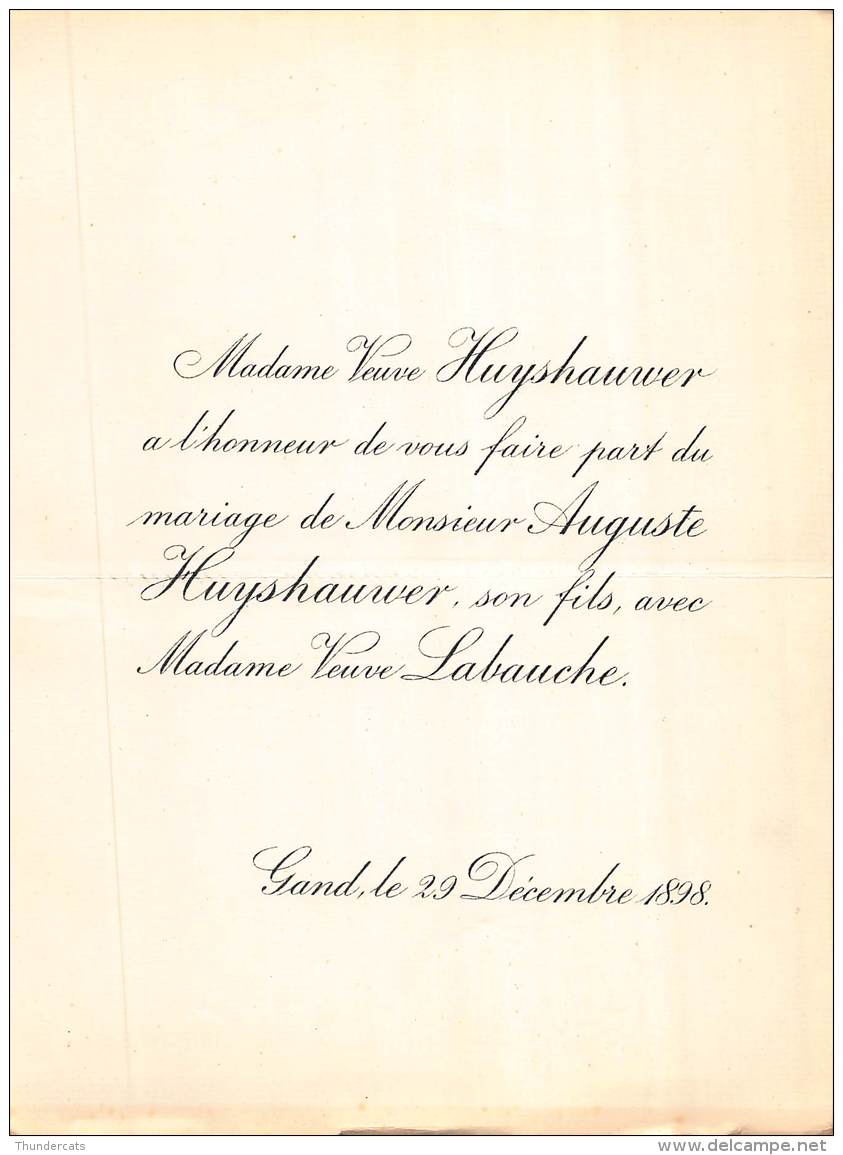 FAIRE PART MARIAGE VEUVE HUYSHAUWER AUGUSTE LABAUCHE GAND 1898 - Huwelijksaankondigingen